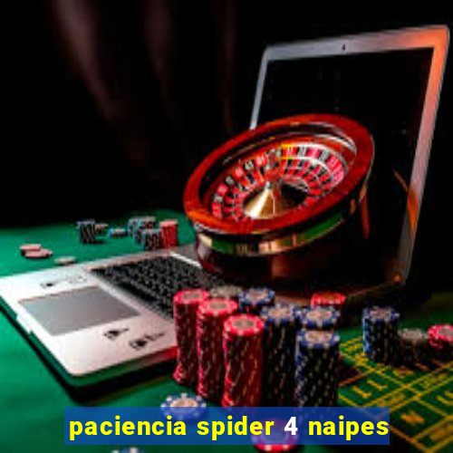 paciencia spider 4 naipes